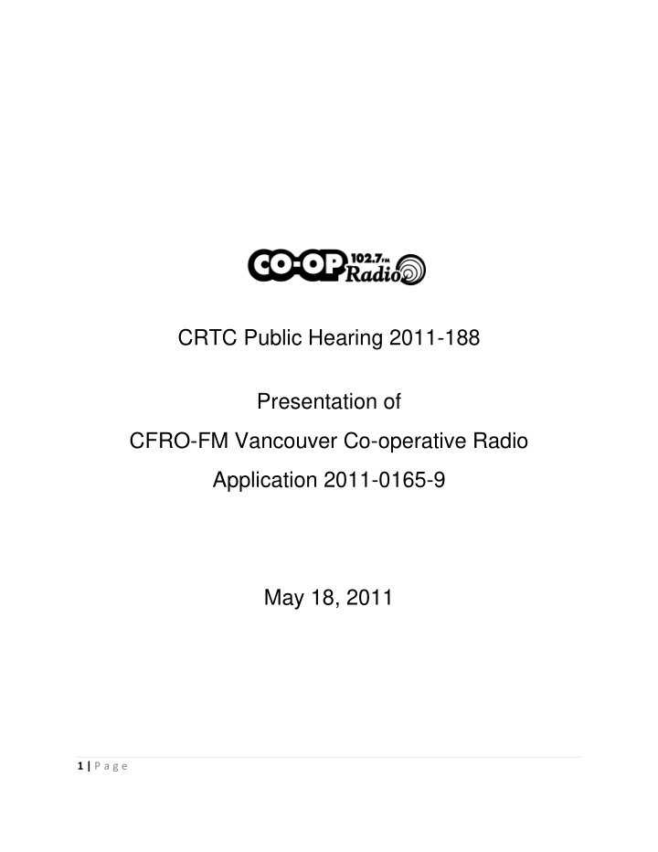 crtc public hearing 2011 188 presentation of cfro fm