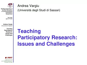 Participatory Research:  Issues and Challenges  Laboratorio Foist  per le Politiche Sociali e i