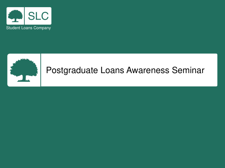 student loans company postgraduate loan pgl for master s