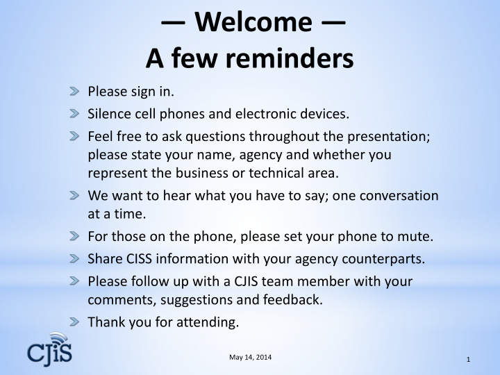 welcome a few reminders