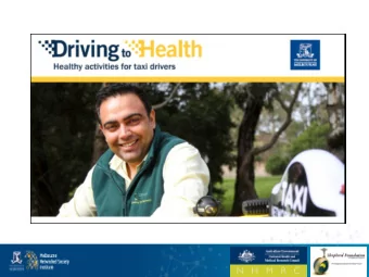 380 drivers were surveyed at the Melbourne Airport holding yard  Snapshot of drivers who completed