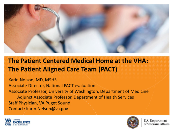 the patient centered medical home at the vha the patient