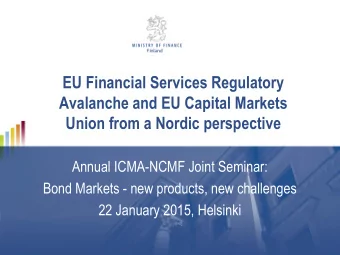 Avalanche and EU Capital Markets  Union from a Nordic perspective  Annual ICMA-NCMF Joint Seminar: