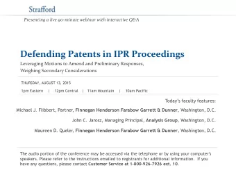 Defending Patents in IPR Proceedings  Leveraging Motions to Amend and Preliminary Responses,