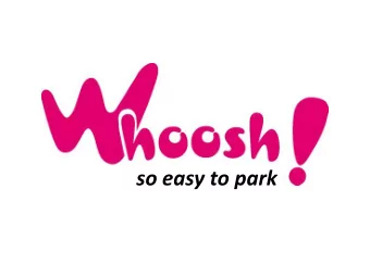 so easy to park  MOBILE PHONE PARKING (MPP)  No cash needed!  Pay from anywhere!  Receive