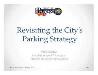 Revisiting the Citys  Parking Strategy
