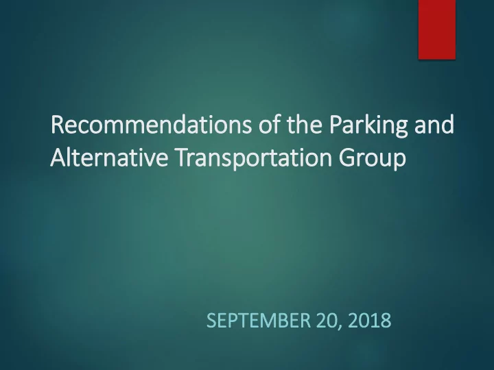 rec ecommendatio ions of of th the p e parking a and