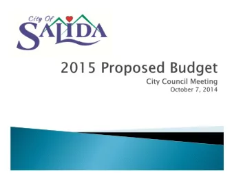 Presentation of Proposed Budget  Budget Overview  Requirements, Format, Funds, Process