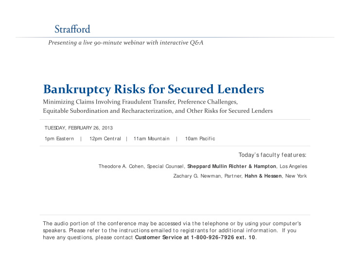 bankruptcy risks for secured lenders