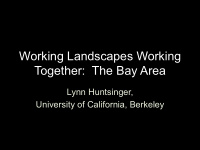 working landscapes working together the bay area