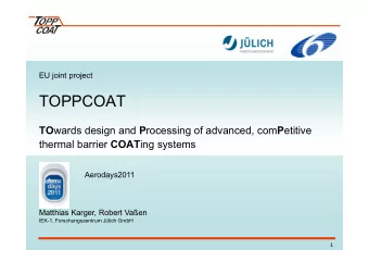 TOPPCOAT  wards design and  rocessing of advanced, com  etitive thermal barrier