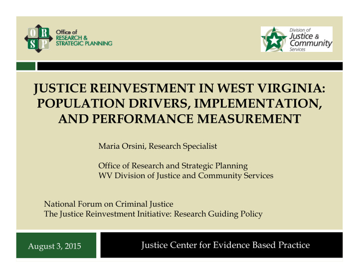 justice reinvestment in west virginia population drivers