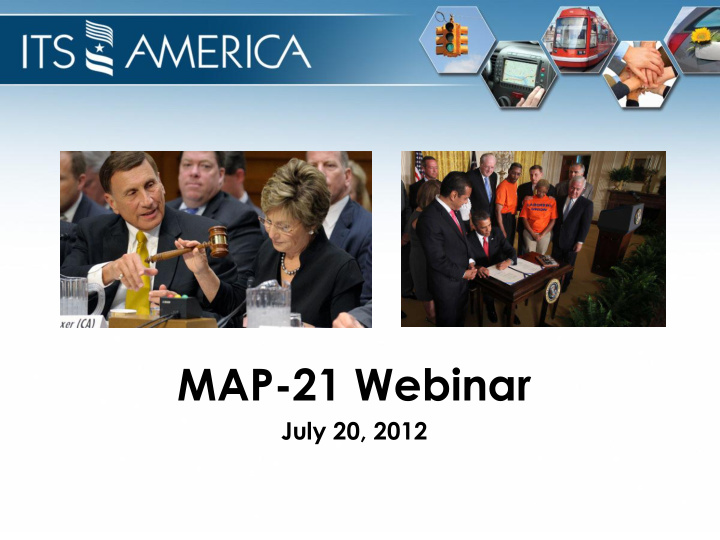 map 21 webinar july 20 2012 where are we today moving