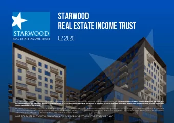 Starwood  Real Estate Income Trust  Q2 2020 This sales material does not constitute an offer to