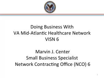 Doing  Business  With    VA  Mid-Atlan5c  Healthcare  Network    VISN