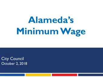 Alamedas  Minimum Wage  Alameda Economic Development Strategic Plan  City Council  Task Force