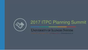 2017 ITPC Planning Summit  Welcome to the 2017 ITPC Planning Summit  Goals for  Opening  Todays