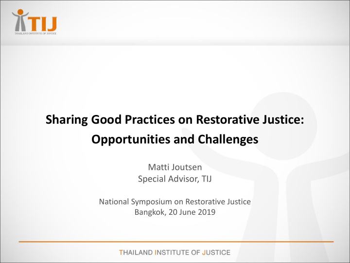 sharing good practices on restorative justice