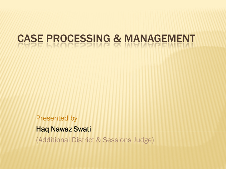 case processing management