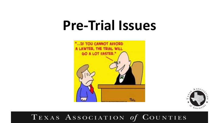 pre trial issues timelines for appointment of counsel
