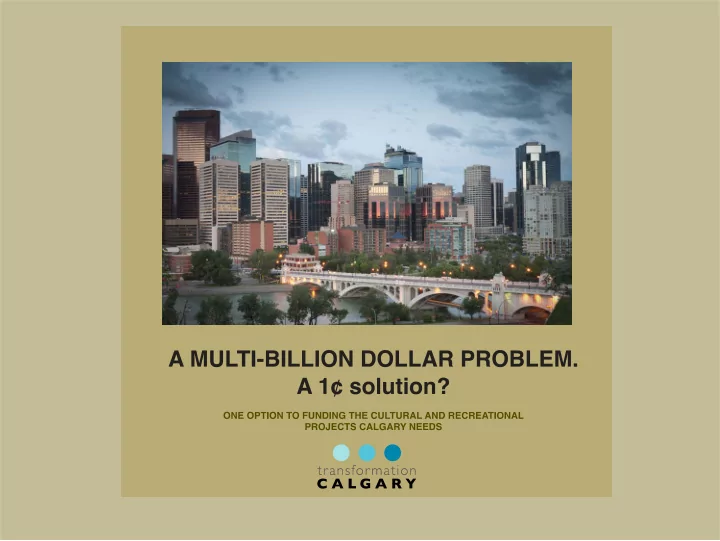 it s all about making a great city better now and into
