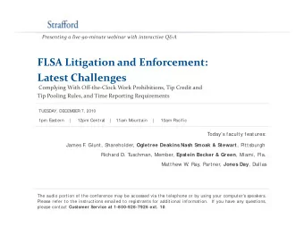 FLSA Litigation and Enforcement: Latest Challenges Complying With Off  the  Clock Work