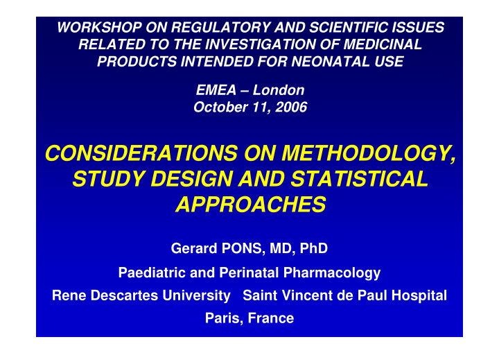 considerations on methodology study design and