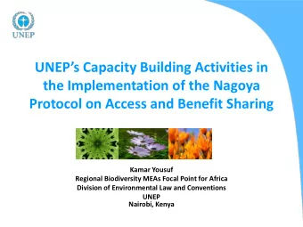 the Implementation of the Nagoya  Protocol on Access and Benefit Sharing  Kamar Yousuf  Regional