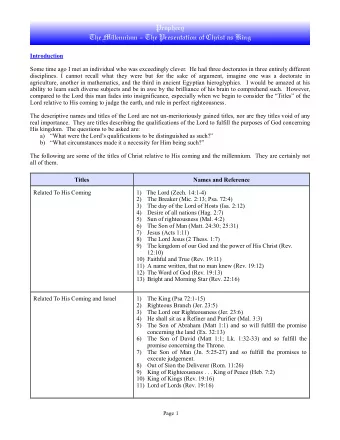 Prophecy  The Millennium - The Presentation of Christ as King  Introduction  Some time ago I met an