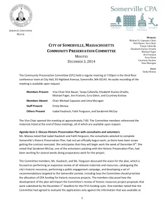 J OSEPH A. C URTATONE M AYOR M EMBERS  Michael A. Capuano, Chair  Dick Bauer, Vice Chair C ITY OF S