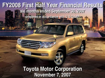 FY2008 First Half Year Financial Results  FY2008 First Half Year Financial Results  six months