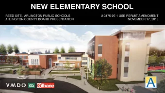 NEW ELEMENTARY SCHOOL  REED SITE,  ARLINGTON PUBLIC SCHOOLS  U-3175-07-1 USE PERMIT AMENDMENT