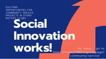 for more ... go to  https://rotary7080.org/sitepage/  community-service  &quot;Social entrepreneurs