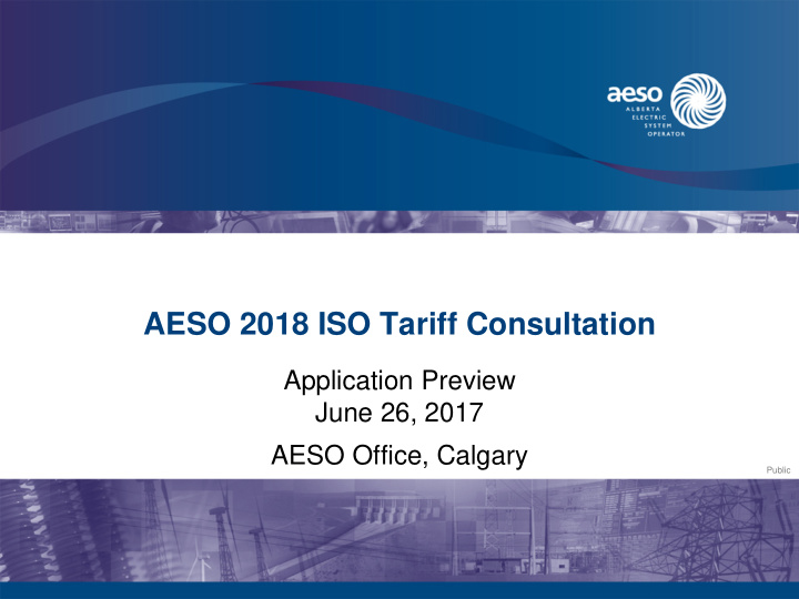 aeso 2018 iso tariff consultation