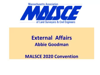 External  Affairs  Abbie Goodman  MALSCE 2020 Convention  External  Affairs Topics  Dig Safe