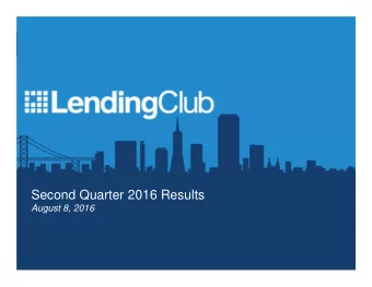 =  Second Quarter 2016 Results  August 8, 2016  1  Privileged and Confidential  Safe Harbor  Some