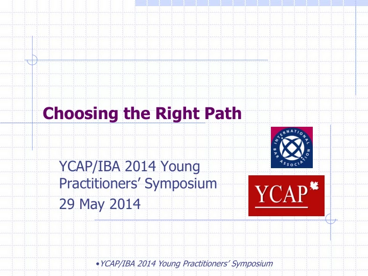 choosing the right path