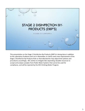 1 We will begin by giving a brief background of the rule, the Compliance Monitoring Plans and the