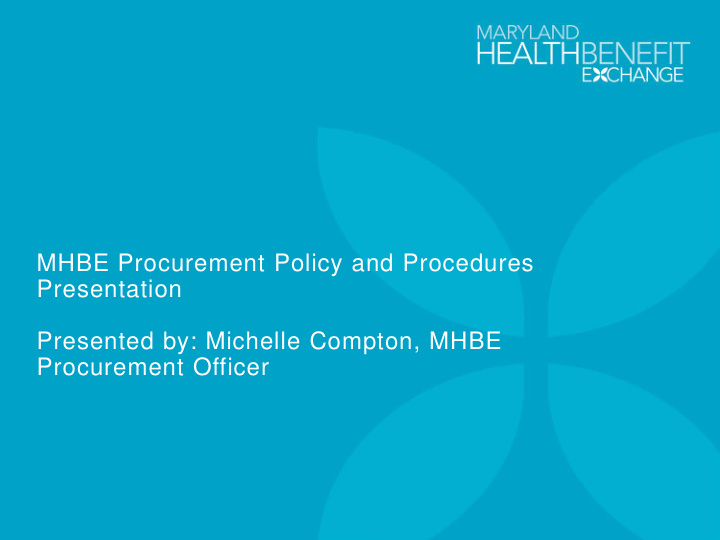 mhbe procurement policy and procedures presentation