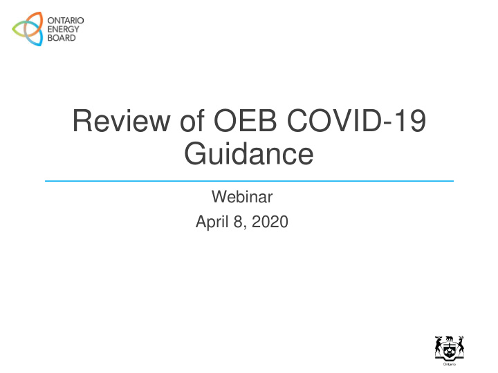 review of oeb covid 19 guidance