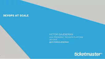 DEVOPS AT SCALE  VICTOR GAJENDRAN  VICE PRESIDENT, TECHOPS PLATFORM  JAN 2016  @VICTORGAJENDRAN  1