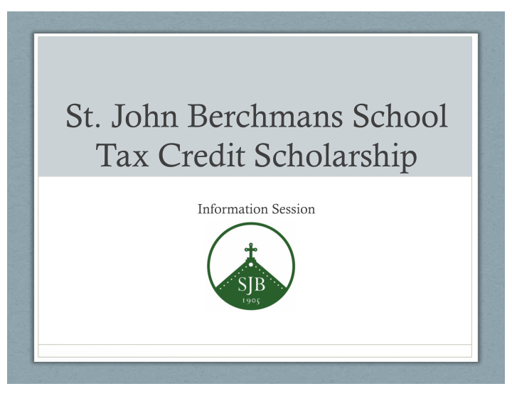 st john berchmans school tax credit scholarship