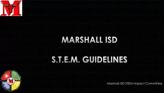 Marshall ISD STEM Impact Committee                First  Last  Title  Garreth