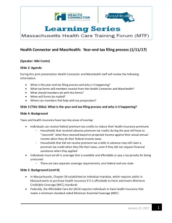 Health Connector and MassHealth:  Year-end tax filing process (1/11/17)  (Speaker: Niki Conte)