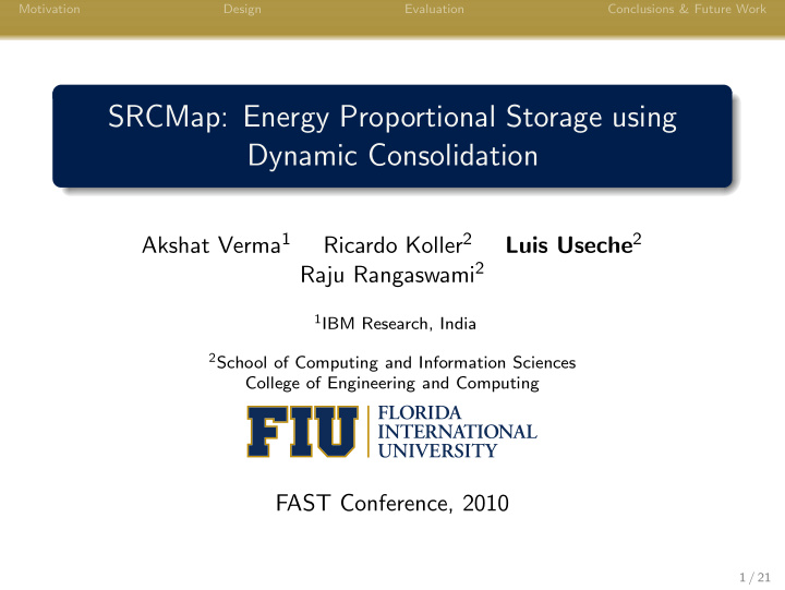 srcmap energy proportional storage using dynamic