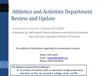 Athletics and Activities Department  Review and Update Board Required Report :  Tuesday 10/17/2017