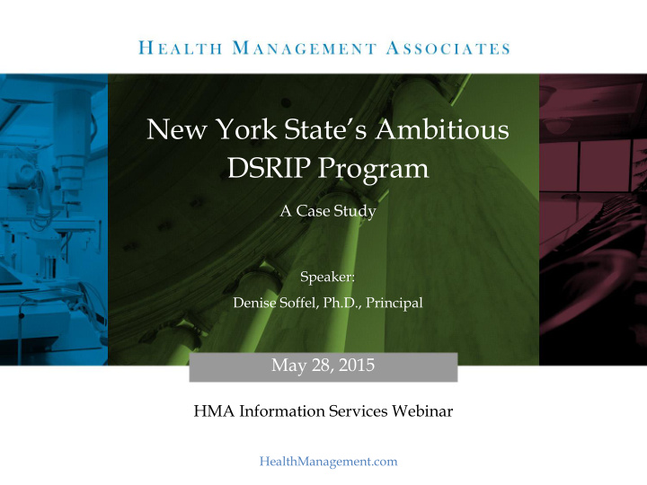 new york state s ambitious dsrip program