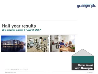 Half year results  Six months ended 31 March 2017 Updated on 6 July 2017 with minor corrections  1