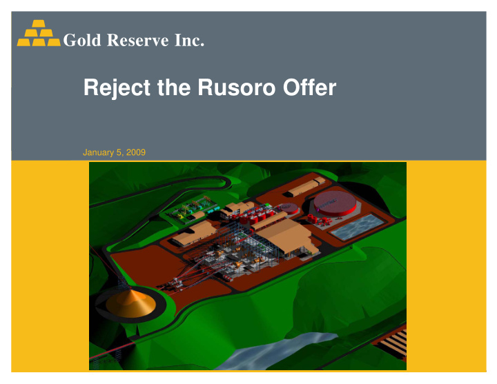 reject the rusoro offer