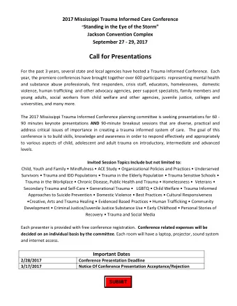 Call for Presentations  For the past 3 years, several state and local agencies have hosted a Trauma